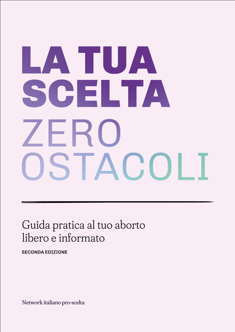 Scarica qui la tua guida pratica all’aborto libero ed informato