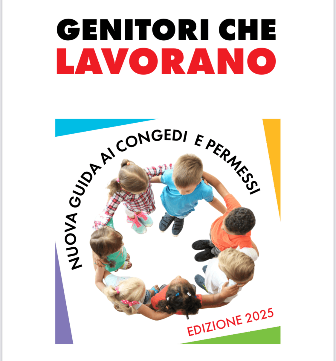 “Genitori che lavorano” guida edizione 2025